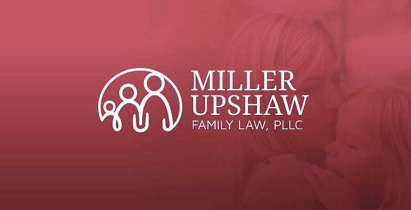 Miller Upshaw Family Law, PLLC